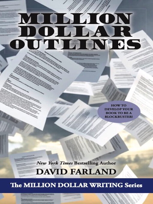 Title details for Million Dollar Outlines by David Farland - Available